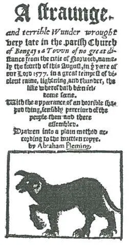 Title page of Abraham Fleming’s 1577 pamphlet A Straunge and Terrible Wunder, with a woodcut of a black dog